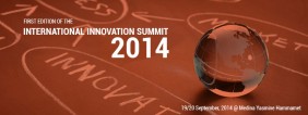 First Edition of the International Innovation Summit 2014