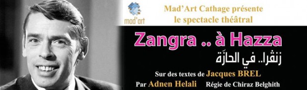 Spectacle ThÃ©Ã¢tral "Zangra.. Ã  Hazza"