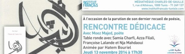 Rencontre â€¢  Rencontre avec le poÃ¨te Moez Majed Ã  la MÃ©diathÃ¨que Charles De Gaulle, 13 novembre