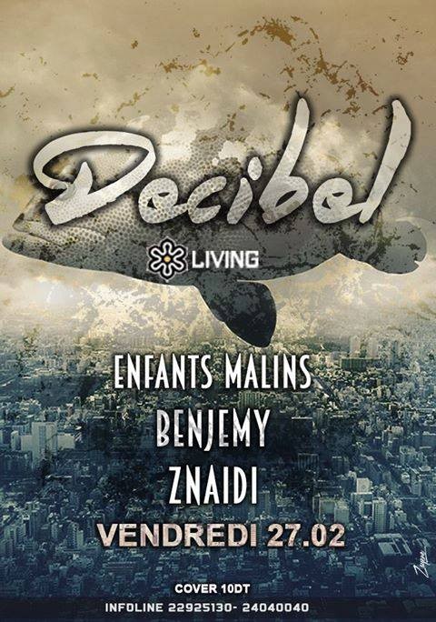 Decibel 1: Enfants Malins, Benjemy & Znaidi