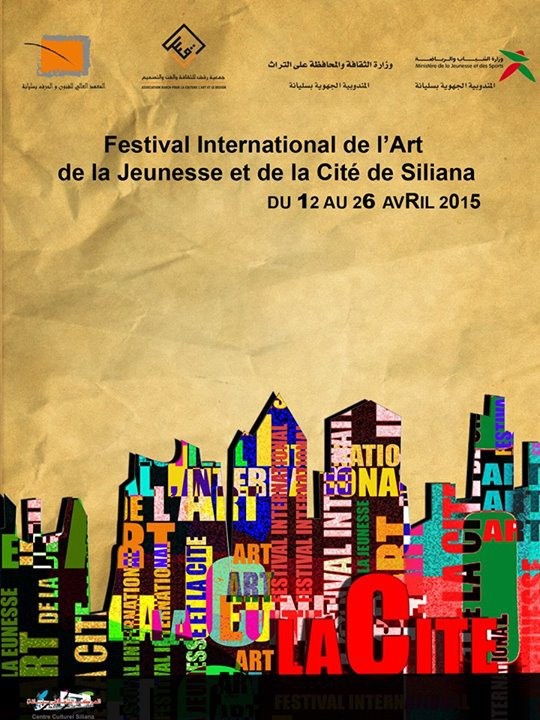 Ø§Ù„Ù…Ù‡Ø±Ø¬Ø§Ù† Ø§Ù„Ø¯ÙˆÙ„ÙŠ Ù„Ù„ÙÙ† ÙˆØ§Ù„Ø´Ø¨Ø§Ø¨ ÙˆØ§Ù„Ù…Ø¯ÙŠÙ†Ø© Ø¨Ø³Ù„ÙŠØ§Ù†Ø© Festival International de lâ€™art de la Jeunesse et de la citÃ© de Siliana