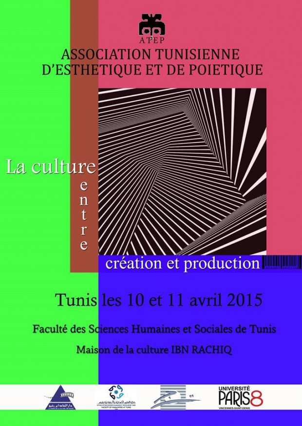 Colloque International Â Â» La Culture Entre CrÃ©ation Et Production Â«